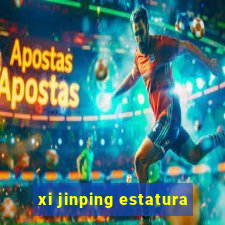 xi jinping estatura